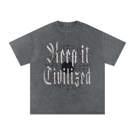 Keep it Civilized. T-Shirt